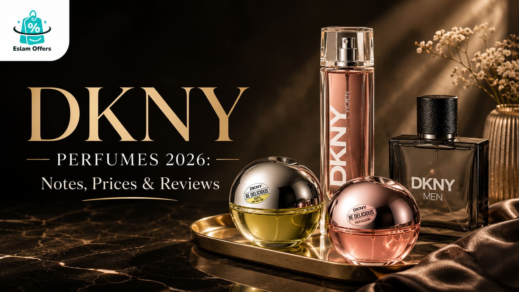 DKNY Perfumes 2026: Notes, Prices & Reviews