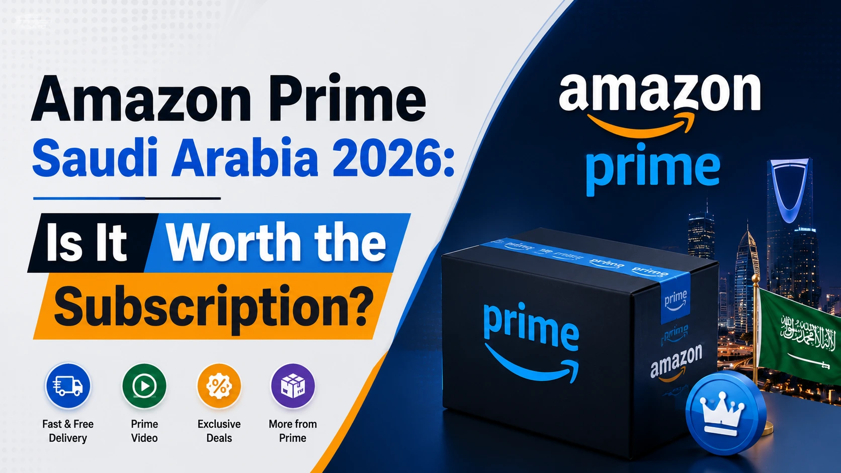 Amazon Prime Saudi Arabia: Is the Subscription Worth It — A Guide