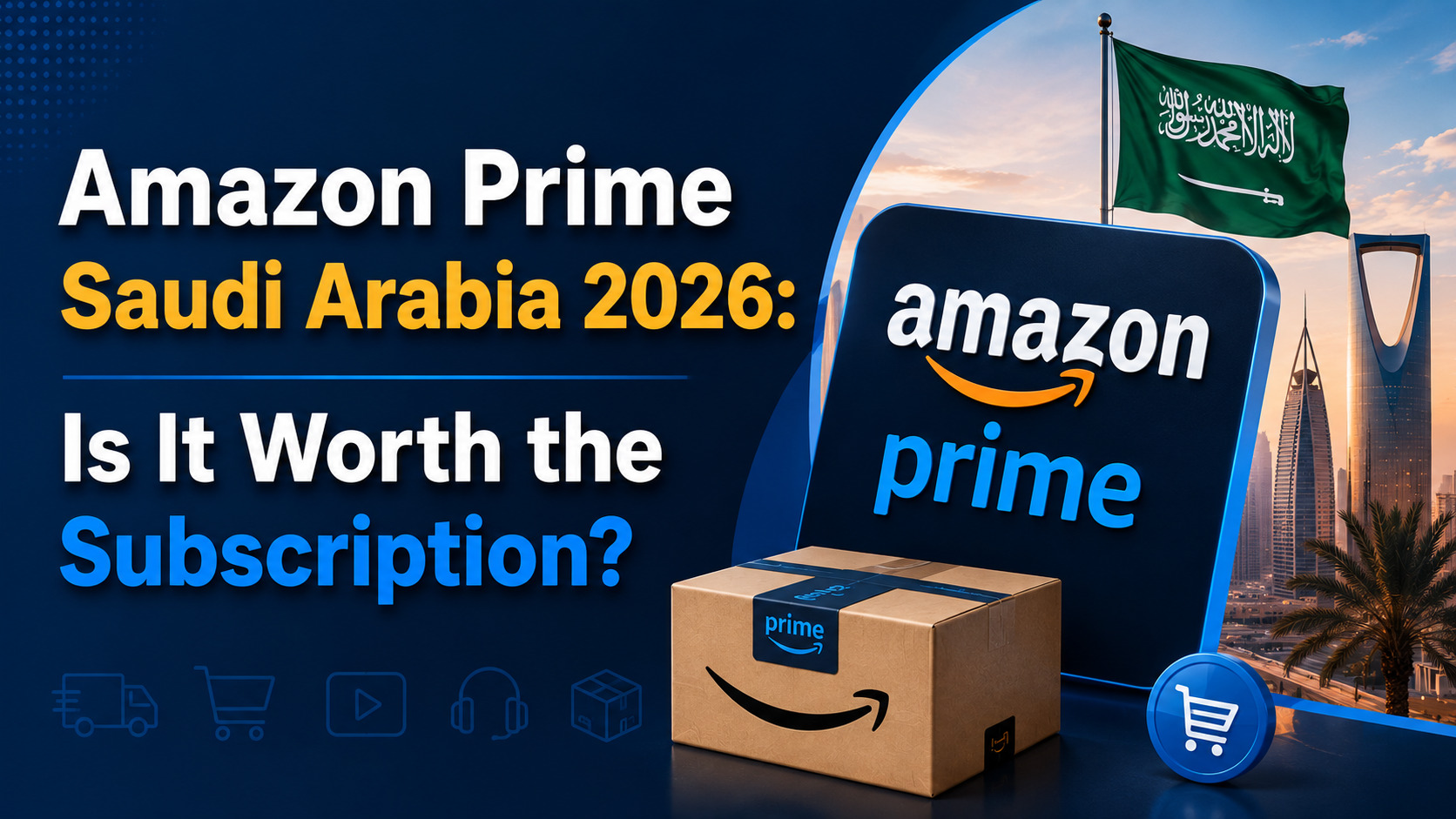 Amazon Prime Saudi Arabia